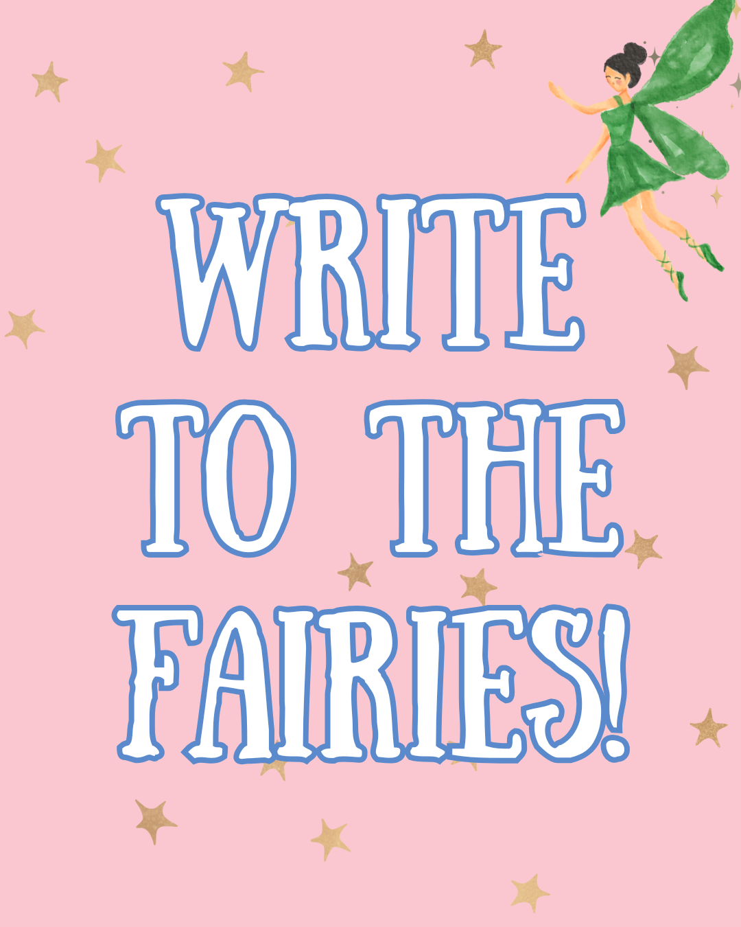 Write to the Fairies- Fairy Post!- New Zealand residents only